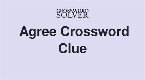 We totally agree crossword clue